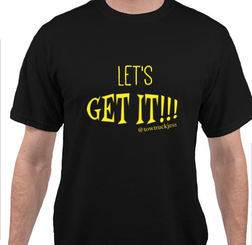 A FREE Bracelet with LET'S GET IT!!!  T-Shirt with Yellow Logo